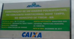 Placa da construção do ginásio no residencial Novo Tempo (Timon/MA)